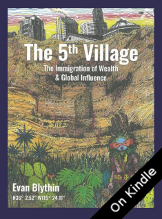 The 5th Village: The Immigration of Wealth & Global Influence